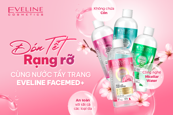 Da sạch xinh đón Tết cùng nước tẩy trang Eveline Facemed+ 