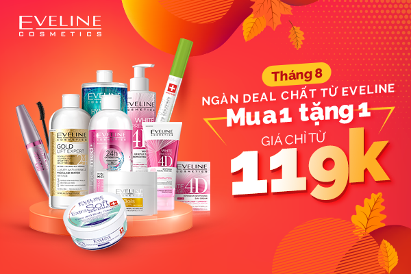 DEAL CHẤT THÁNG 8 CÙNG EVELINE