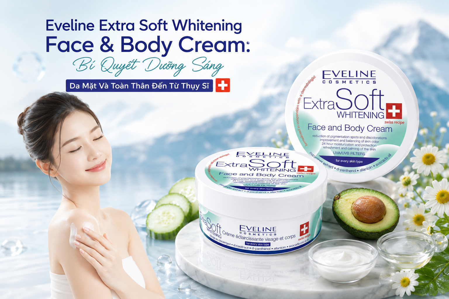 Eveline Extra Soft Whitening Face & Body Cream: Bí Quyết Dưỡng Sáng Da Mặt Và Toàn Thân Đến Từ Thụy Sĩ